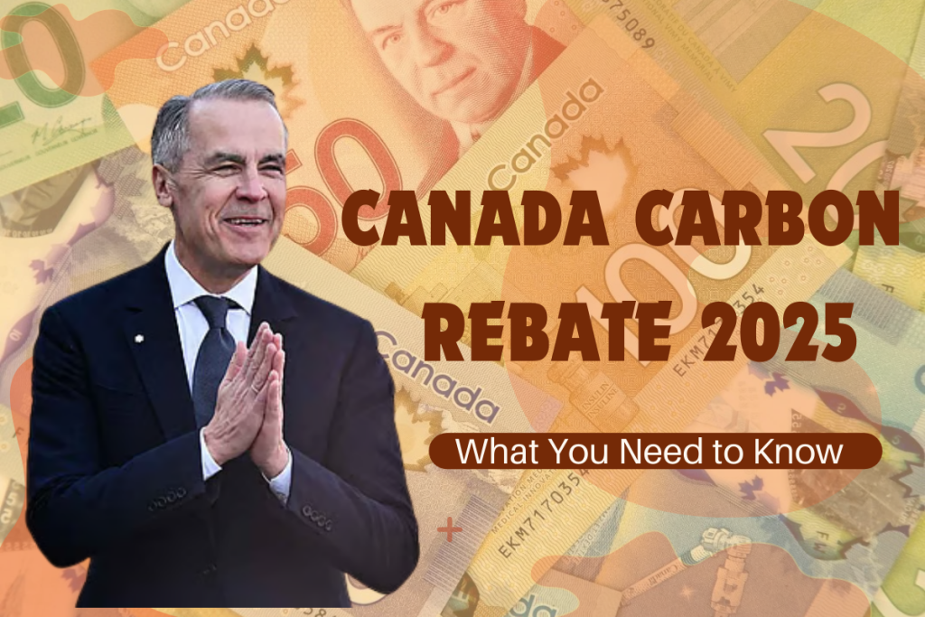 Canada Carbon Rebate 2025