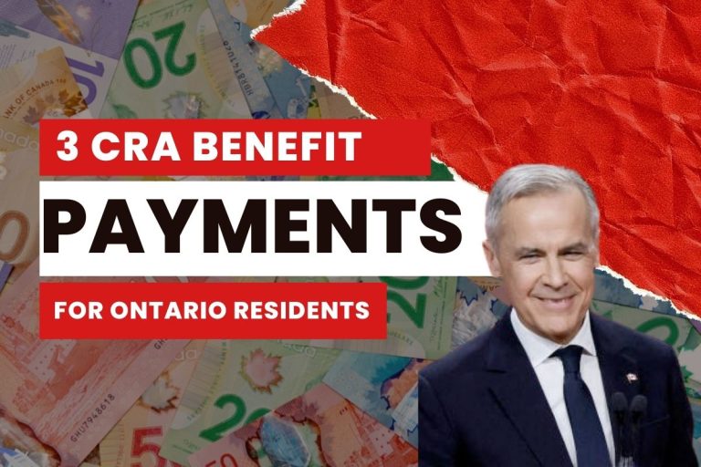 3 CRA Benefit Payments For Ontario Residents In September 2025