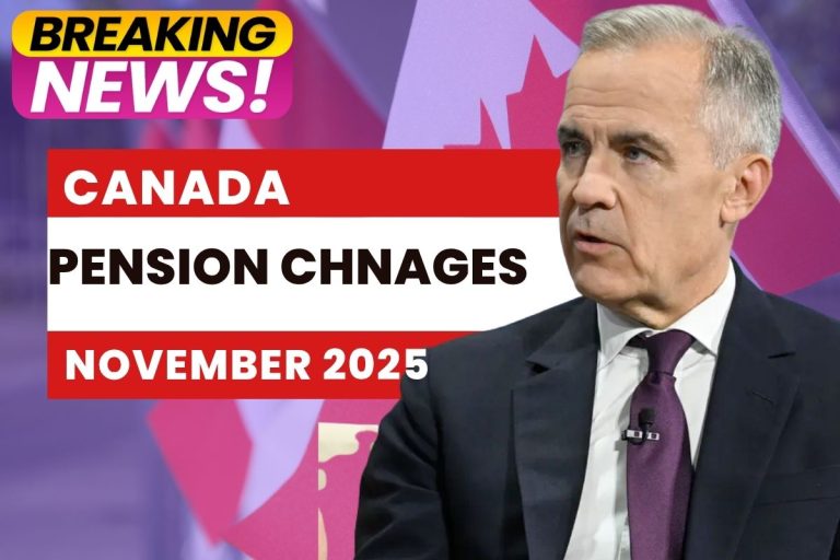 Canada Pension Changes November 2025: What Seniors Need to Know About CPP and OAS Updates