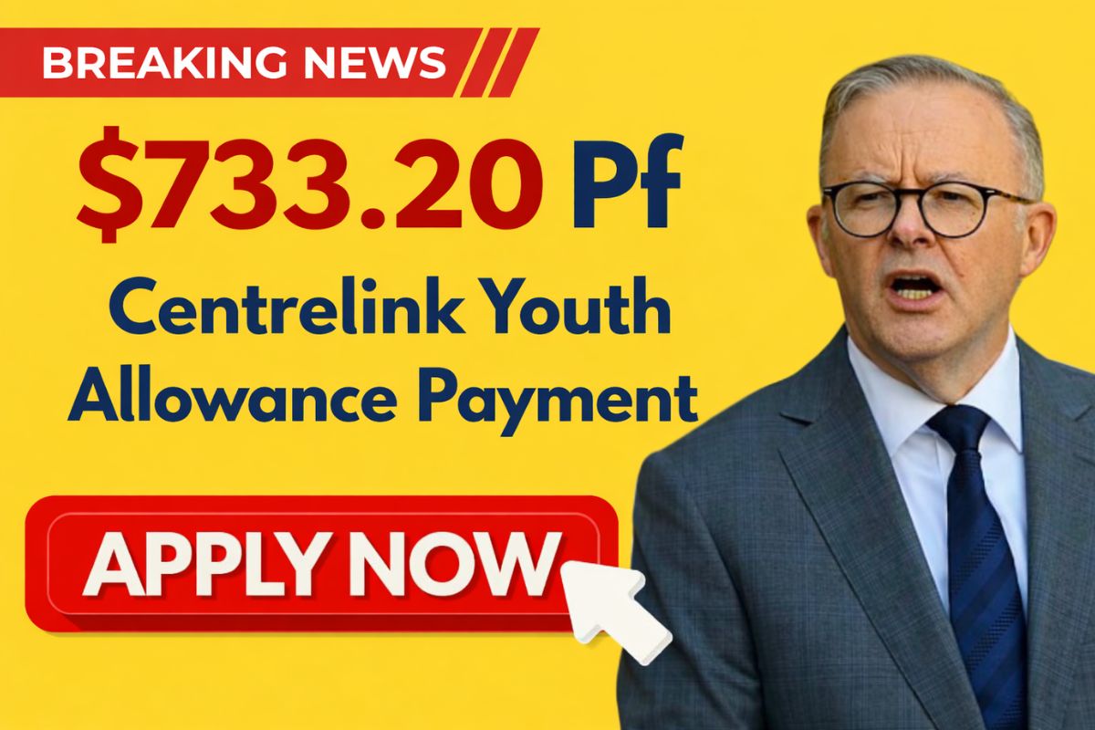 $733.20 PF Centrelink Youth Allowance Payment Increases From 2026 – Know Payout Date