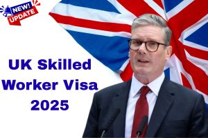 UK Skilled Worker Visa 2025: Check New Salary Criteria, Eligibility & Full Procedure