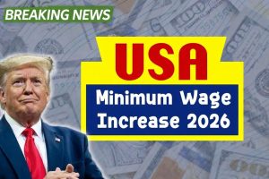 USA Minimum Wage Increase 2026 Confirmed: New Hourly Pay Rates Begin January 1